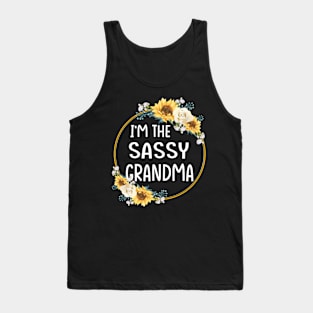 im the sassy grandma Tank Top